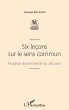 Six leçons sur le sens commun (eBook,... - Bild 1