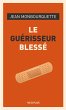 Le guérisseur blessé (eBook, ePUB) - Bild 1