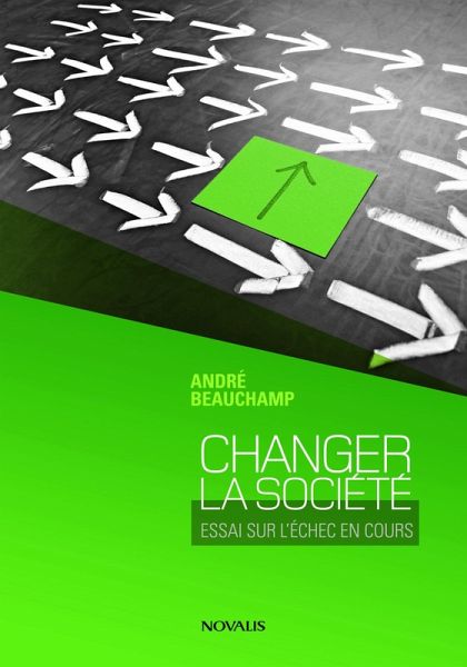Changer la société (eBook, ePUB)