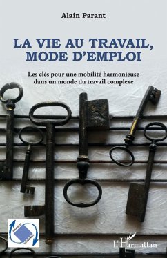 Cover La vie au travail, mode d'emploi (eBook, ePUB)