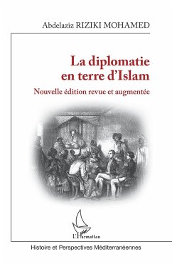 Cover La diplomatie en terre d'Islam (eBook, ePUB)