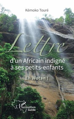 Cover Lettre d'un Africain indigné à ses petits-enfants (eBook, ePUB)