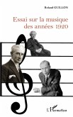 Essai sur la musique des années 1920 (eBook, ePUB)