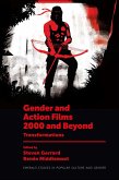 Gender and Action Films 2000 and Beyond (eBook, PDF)