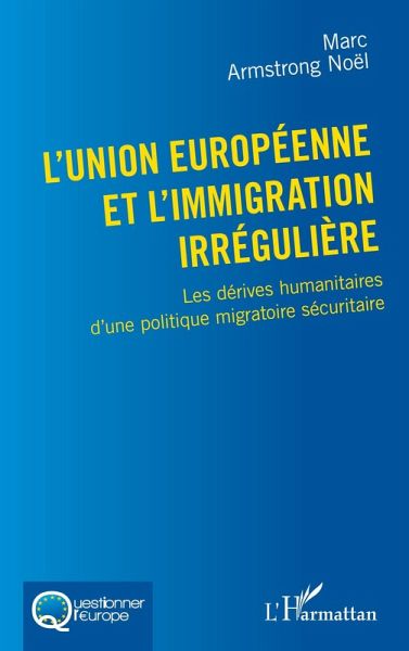 L'Union européenne et l'immigration irrégulière (eBook, ePUB) L'Union européenne et l'immigration irrégulière (eBook, ePUB)