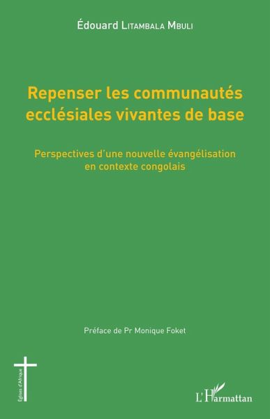 Repenser les communautés ecclésiales vivantes de base (eBook, ePUB)