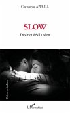 Slow (eBook, ePUB)