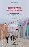 Entre rêve et tourments (eBook, ePUB)