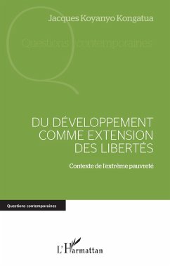 Du développement comme extension des libertés (eBook, ePUB) - Koyanyo Kongatua