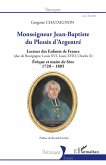 Monseigneur Jean-Baptiste du Plessis d'Argentré (eBook, ePUB)