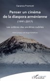 Penser un cinéma de la diaspora arménienne (eBook, ePUB)