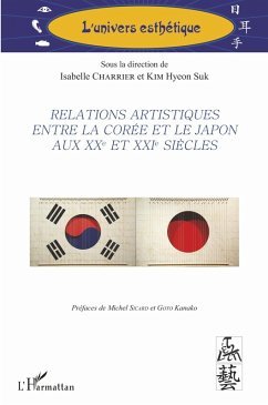 Cover Relations artistiques entre la Corée et le Japon aux XXe et XXIe siècles (eBook, ePUB)