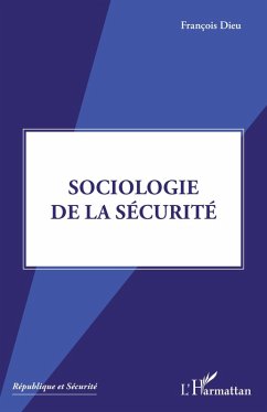 Cover Sociologie de la sécurité (eBook, ePUB)