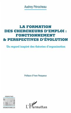 Cover La formation des chercheurs d'emploi : fonctionnement & perspectives d'évolution (eBook, ePUB)