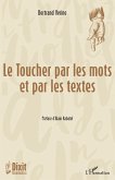Le Toucher par les mots et par les textes (eBook, ePUB)