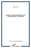 FICHTE LA PHILOSOPHIE OU LA CONQUÊTE DE LA LIBERTÉ (eBook, PDF)