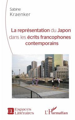 Cover La représentation du Japon dans les écrits francophones contemporains (eBook, ePUB)