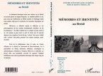 Mémoires identités au Brésil (eBook, PDF)
