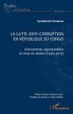 La lutte anti-corruption en République du Congo (eBook, ePUB)