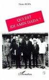 Qui est Idi Amin Dada ? (eBook, PDF)