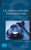 La justice pénale internationale (eBook, ePUB)
