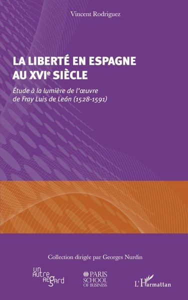 La liberté en Espagne au XVIe siècle (eBook, PDF) La liberté en Espagne au XVIe siècle (eBook, PDF)
