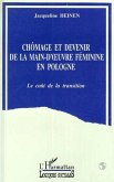 Chômage et devenir de la main-d'oeuvre féminine en Pologne (eBook, PDF)