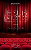 Je suis la justice (eBook, PDF)
