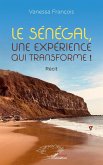 Le Sénégal, une expérience qui transforme ! (eBook, PDF)