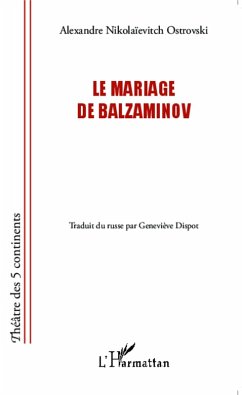 Le mariage de Balzaminov (eBook, PDF) - Dispot; Ostrovski