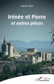 Irénée et Pierre (eBook, PDF)