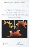 Prothèses dentaires de soldats de la Première Guerre Mondiale (eBook, ePUB)