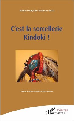 Cover C'est la sorcellerie Kindoki ! (eBook, PDF)