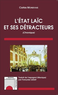 L'état laïc et ses détracteurs (eBook, PDF) - Monsivais; Leziart