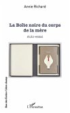 La Boîte noire du corps de la mère (eBook, PDF)