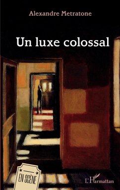 Cover Un luxe colossal (eBook, PDF)