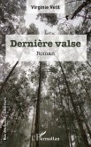 Dernière valse (eBook, PDF)