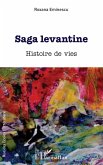 SAGA LEVANTINE (eBook, PDF)