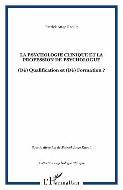 La psychologie clinique et la profession de psychologue (eBook, ePUB) Cover La psychologie clinique et la profession de psychologue (eBook, ePUB)