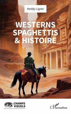 Cover Westerns spaghettis & histoire (eBook, PDF)