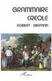 Grammaire creole (eBook, PDF)