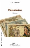 Faussaire (eBook, PDF)