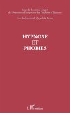 Hypnose et phobies (eBook, PDF)