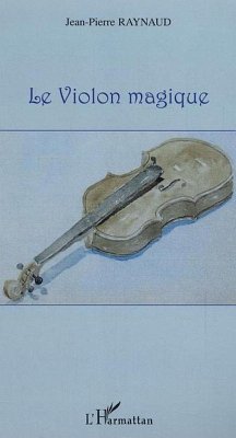 Le violon magique (eBook, ePUB) - Raynaud