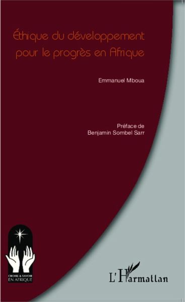 Ethique du développement pour le progrès en Afrique (eBook, PDF)