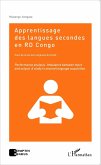 Apprentissage des langues secondes en RD Congo suivi de la version anglaise du texte (eBook, PDF)