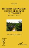 Les petits cultivateurs de coca et de pavot en Colombie (eBook, PDF)