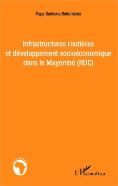 Infrastructures routières et développement socioéconomique dans le Mayombé (RDC) (eBook, PDF)