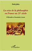 La crise de la philosophie en France au 21e siècle (eBook, PDF)