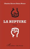 La rupture (eBook, PDF) La rupture (eBook, PDF)